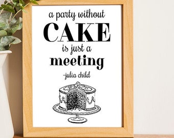 Food Quote Printable, Funny Printable, Food Art Printable, Printable Wall Art, DIY Home Decor, Printable Quotes, Wall Signs
