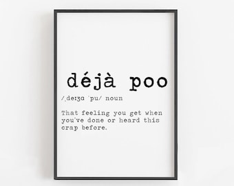 Deja poo Definition, Dejapoo, Funny Bathroom Signs, Funny Bathroom Wall Decor, Bathroom Printables, Funny Bathroom Art Prints, Digital Files
