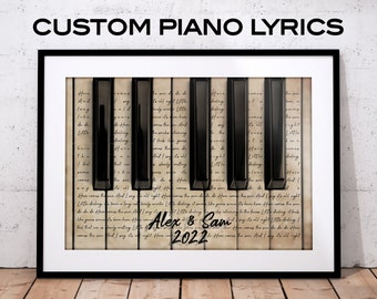 Custom Piano Lyrics · Personalized Song Lyrics · Piano Art Print · Wedding Custom Song Lyrics • Gifts for Musicians, Gifts for Music Lovers
