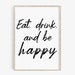 Eat Drink and Be Happy Print Printable Kitchen Wall Art - Etsy