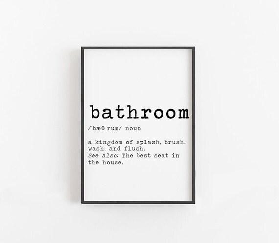 Bathroom Definition · Funny Bathroom Signs • Funny Bathroom Wall Decor • Bathroom Printables · Funny Bathroom Art Prints· Digital Files