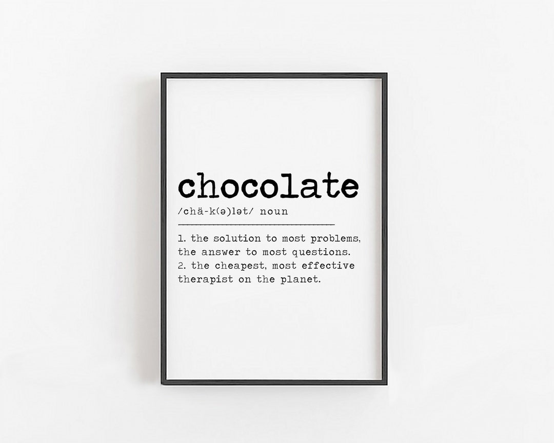 Chocolate Definition Funny Chocolate Lover Gifts Funny Gifts for Him