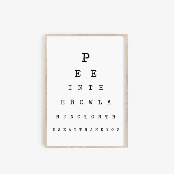 pee in the bowl and not on the seat bathroom eye chart sign etsy