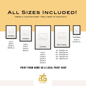 May include: A graphic showing different print sizes for a digital download. The sizes are listed in inches and centimetres. The text "ALL SIZES INCLUDED!" is at the top of the graphic. The text "NEED A CUSTOM SIZE? FEEL FREE TO CONTACT" is below the title. The text "PRINT FROM HOME OR A LOCAL PRINT SHOP" is at the bottom of the graphic. The graphic also includes the text "ISO 'A' Series" and lists the sizes in millimetres.
