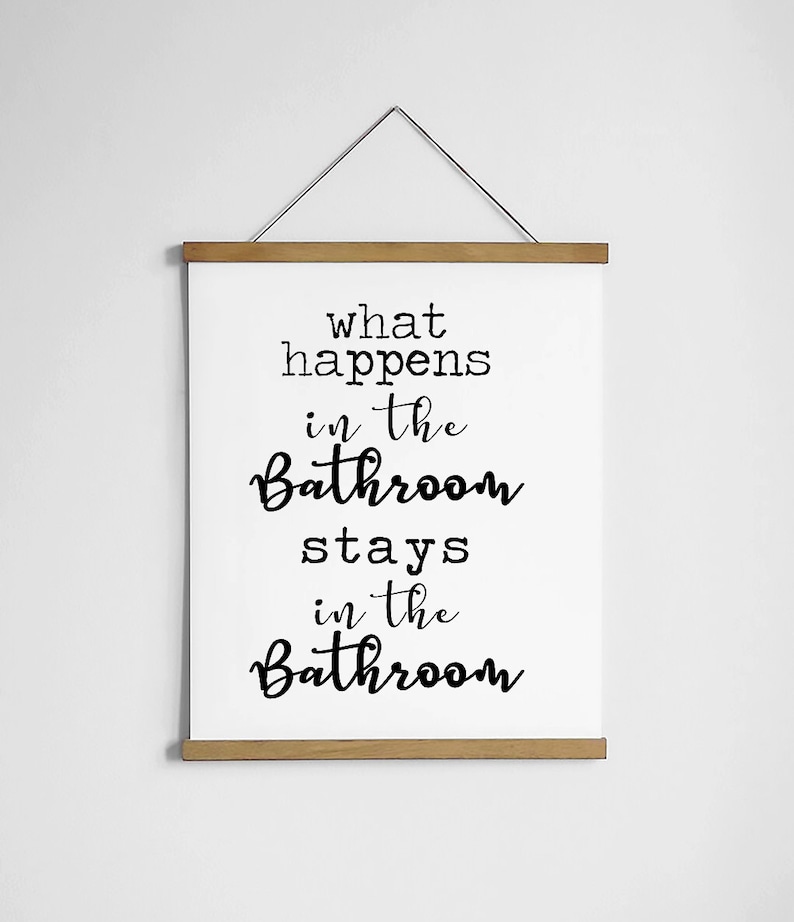 What Happens in the Bathroom Stays Funny Bathroom Printable Etsy