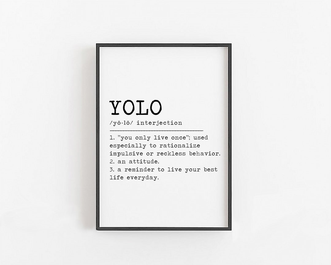 YOLO Definition · Yolo Sign, Funny Gifts for Him, Funny Gifts for Her