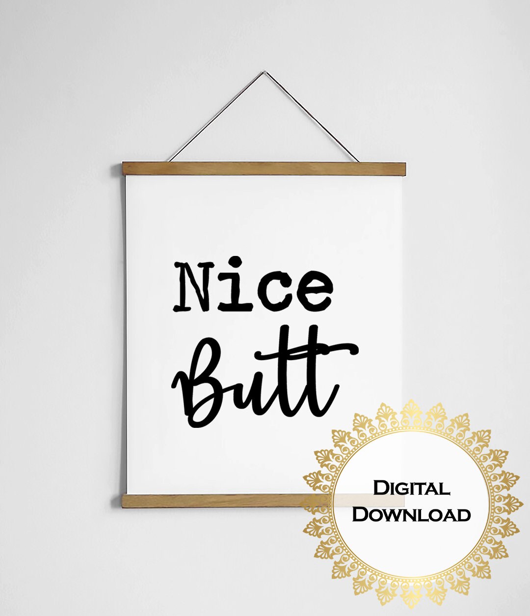 Nice Butt Sign Funny Bathroom Printable Decor Minimal Wall | Etsy