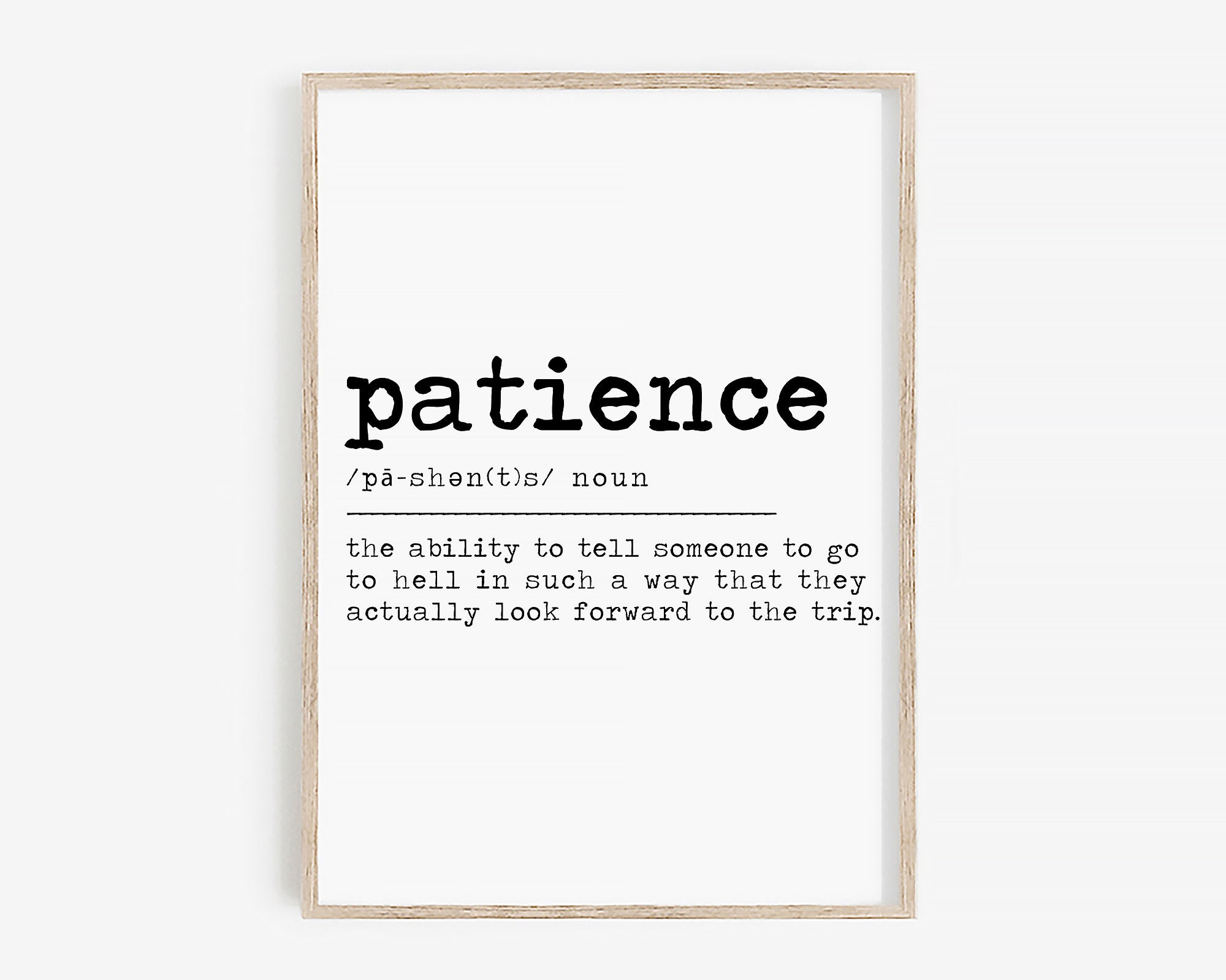 Patience Definition Print Patience Sign for Wall Funny Etsy Australia