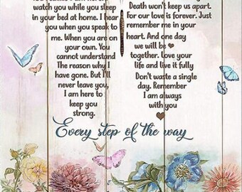 Butterfly I Never Left You Every Step of The Way Canvas .75in Framed