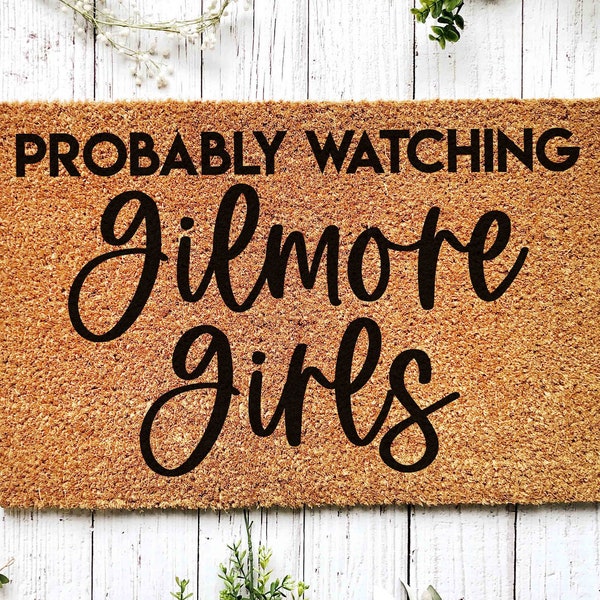 Gilmore Girls Fan Gift, Gilmore Girls Doormat, Dragonfly Inn Shirt, Star Hollow, Gilmore Girls Wall Art, Gilmore Girl Quote, Lukes Mug
