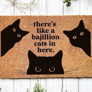 Black Cat Door Mat, There's Like A lot of Cats in Here, Black Cat Print, Gift for Cat Lovers, Crazy Cat Lady, Cat Mom Gift, Cat Dad Birthday