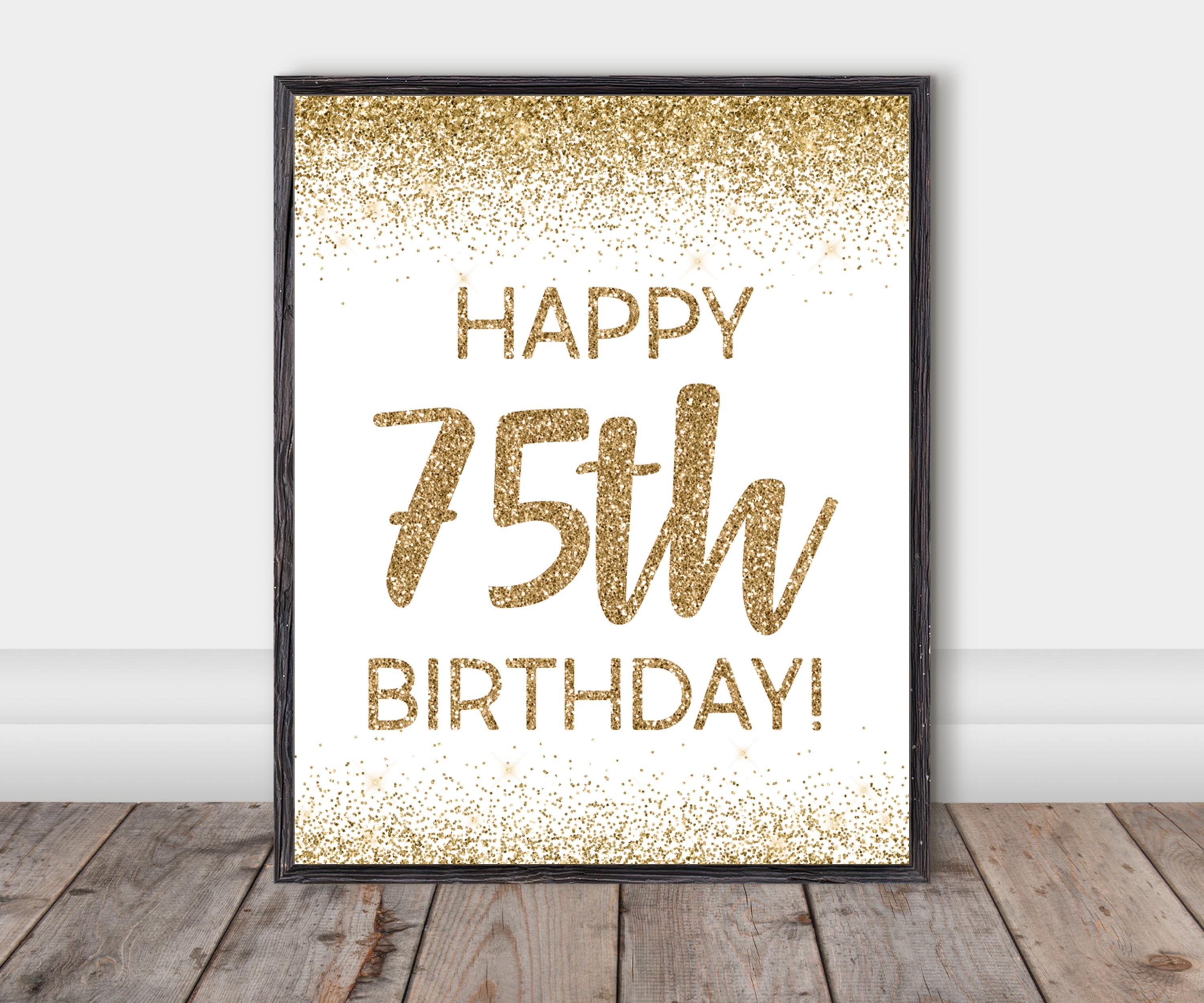 Happy Birthday Banner Happy 75th Birthday Sign Gold
