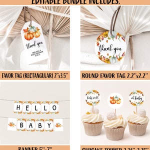 May include: An assortment of fall-themed baby shower decorations. Includes rectangular and round favor tags, a banner that reads "Hello Baby", and cupcake toppers. The tags and toppers feature pumpkins and the words "thank you", "baby smith", and "oh baby".