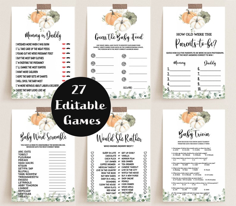 May include: Set of 27 editable baby shower games with a fall theme. Each game card features watercolor pumpkins and greenery. Games include "Mommy or Daddy", "Guess the Baby Food", and "Baby Trivia".