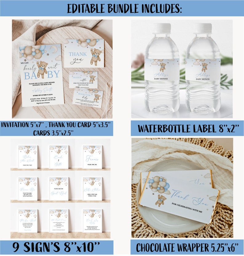 May include: A baby shower bundle with invitation, thank you card, and other stationery. The invitation is 5"x7", the thank you card is 5"x3.5", and the cards are 3.5"x2.5". The bundle also includes water bottle labels, signs, and a chocolate wrapper.
