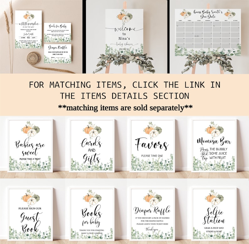 May include: A collection of baby shower signs with a pumpkin and eucalyptus theme. Signs include "Welcome," "Guest Book," "Favors," and a calendar for the due date. The signs are white with black text and watercolor illustrations.