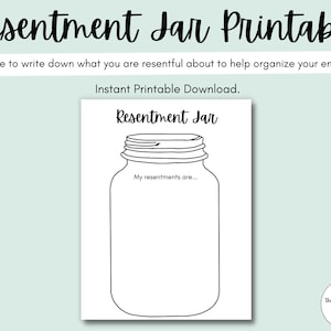 Könnte beinhalten: Druckbare Arbeitsblatt mit einer schwarz-weißen Umrandung eines Einmachglases mit dem Text "Resentment Jar" und "My resentments are..." im Inneren des Glases. Das Arbeitsblatt befindet sich auf einem hellblauen Hintergrund.
