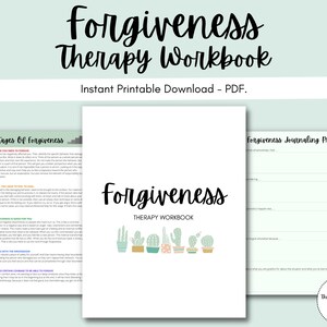 Forgiveness Therapy Workbook: How to Forgive, Reconciliation, Find Peace, Compassion, Letting Go, Moving on, Healing Hurts & Resentments