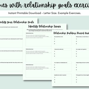 May include: Printable worksheet with a light blue background and black text. The worksheet is titled "Identify Your Relationship Goals" and "Identify Relationship Issues". The worksheet includes prompts for couples to reflect on their relationship goals and issues.