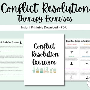 May include: Printable PDF download of conflict resolution therapy exercises. The document includes a title page with the text "Conflict Resolution Therapy Exercises" and a page with the text "Regulating Tactics in Conflict" with illustrations of different tactics.
