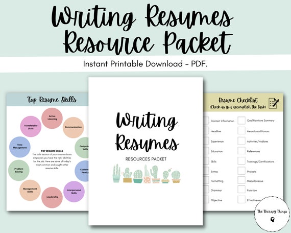 Writing Resumes Resource Packet: Modern Resume, Job Search, How to Write Your Resume, What to Include, Resume Tips, Updating Resume, PDF
