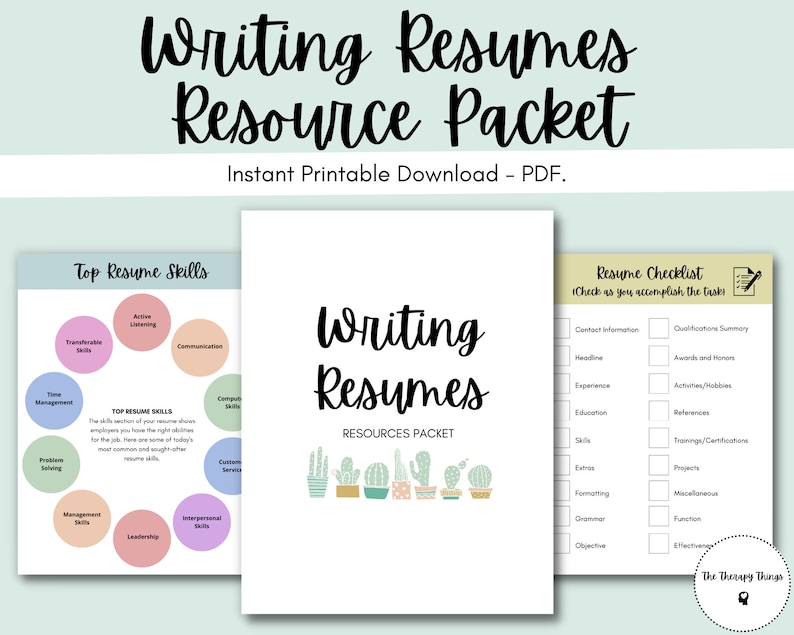 May include: A printable resource packet for writing resumes. The packet includes a checklist, a list of top resume skills, and a section with cactus illustrations. The text "Writing Resumes" is featured in the title.