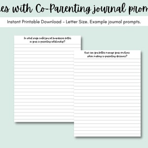 May include: Two printable journal pages with lined paper and prompts for co-parenting. The prompts are "In what ways could you set boundaries better in your co-parenting relationship?" and "How can you better manage your emotions when making co-parenting decisions?"
