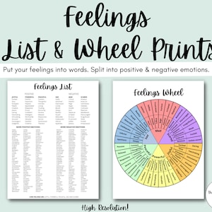 May include: Printable worksheet with a list of positive and negative feelings, and a wheel with a list of feelings categorized by color. The title is "Feelings List & Wheel Prints".