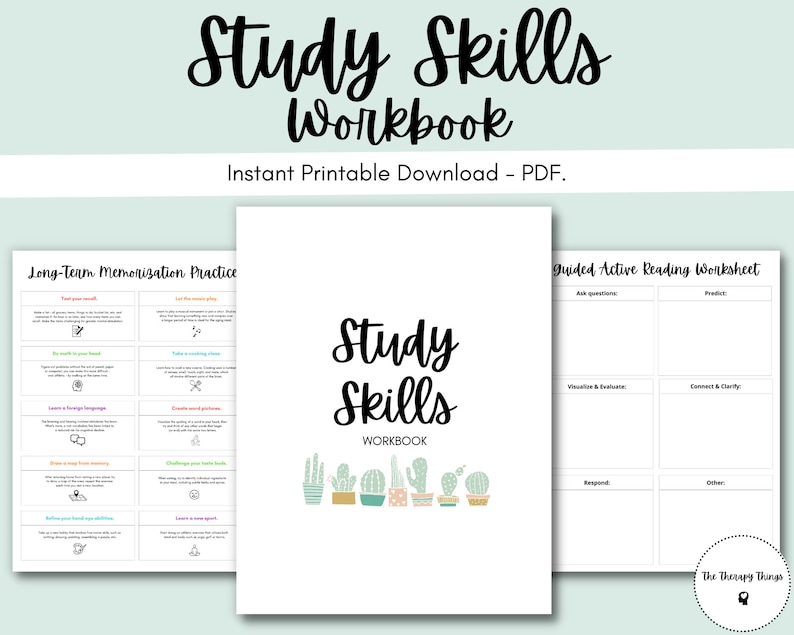 May include: A printable study skills workbook with a cactus theme. The cover features the title "Study Skills Workbook" with a row of colorful cacti below. The inside pages include worksheets for long-term memorization practice and guided active reading.