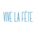 Vive La Fete