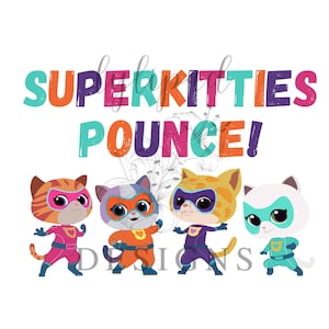 Super Cats Pounce Hero Kitties PNG - Digital Download