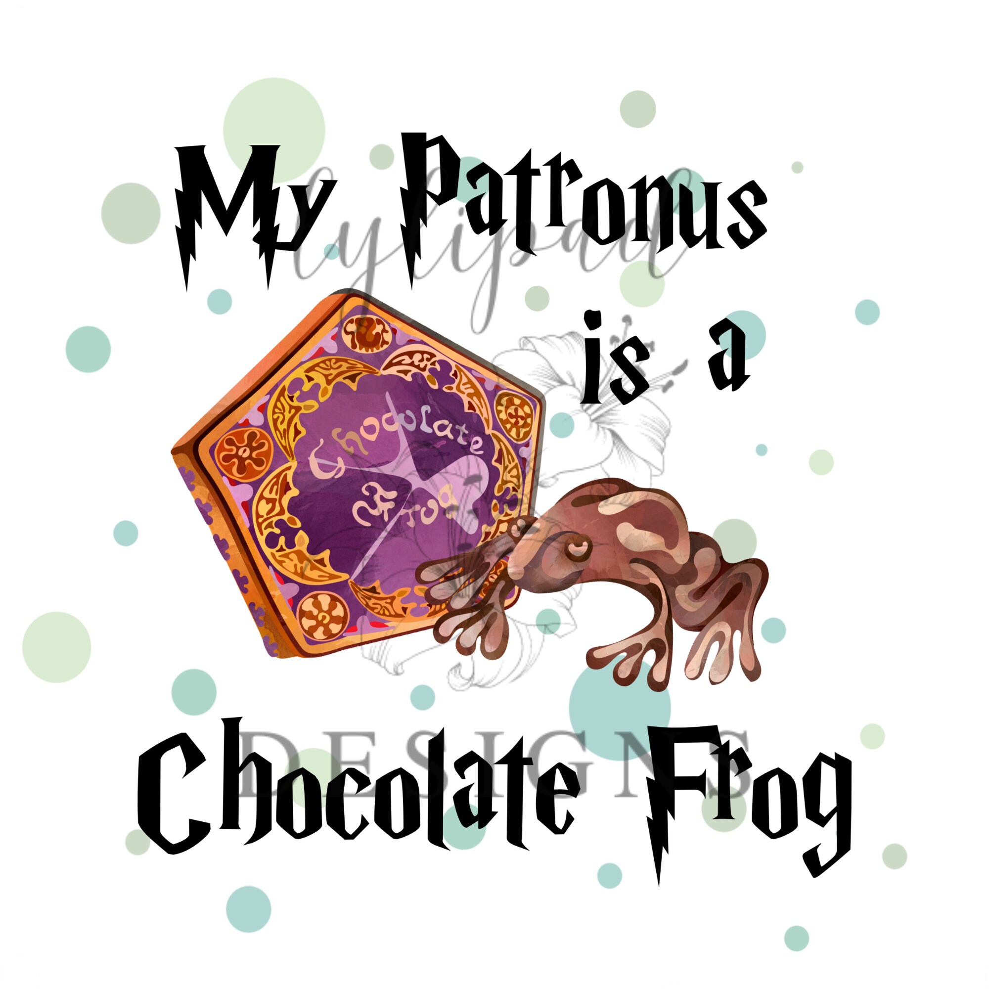 My Patronus is a Chocolate Frog PNG Digital Download Etsy