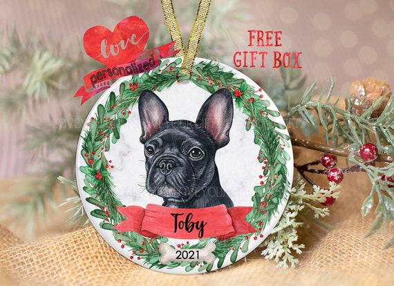 Personalized French Bulldog Christmas Ornament Personalized French Bulldog Ornament Dog Christmas Ornament Dog Ornament Dog Lover Gift Pet Etsy