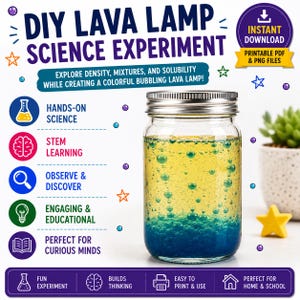 May include: A DIY lava lamp science experiment printable guide featuring text that reads DIY LAVA LAMP SCIENCE EXPERIMENT, INSTANT DOWNLOAD, and various educational labels. A clear glass jar with a silver lid contains yellow and blue liquid.