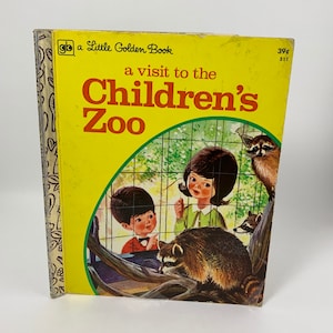 Little Golden Book A Visit to the Children’s Zoo Copyright 1973 Children’s Story Book