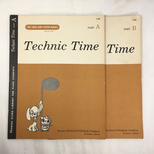 May include: Cover of two books titled "Technic Time" with a cartoon dog and a cat. The book on the left is Part A and the book on the right is Part B. The books are published by Summy-Birchard Publishing Company and Birchard Publishing Company, respectively.