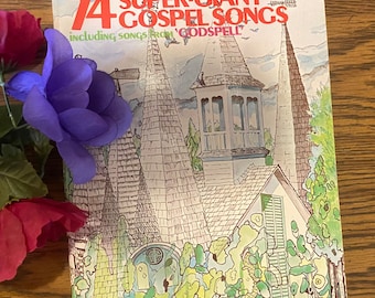 74 Super-Giant Gospel Songs Including Songs From  GODSPELL, vintage piano/vocal SONGBOOK