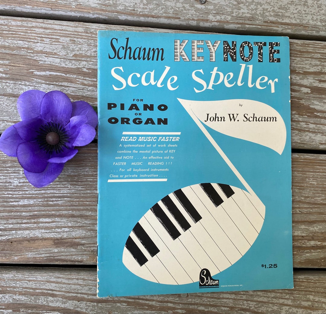 Schaum KEY NOTE Scale Speller for Piano or Organ - Music Workbook ...