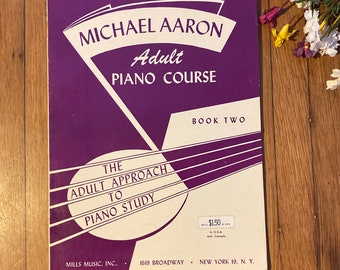 Muziek, Michael Aaron Pianocursus Belwin Mills The Adult Approach to Piano Study Boek twee