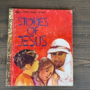 Little Golden Book Stories of Jesus by Jean H. Richards, A Vintage Children’s Little Golden Book,  1974, Children’s Bible Stories Book