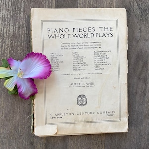 Piano Pieces The Whole World Plays Antique Piano Book Albert Wier 1915