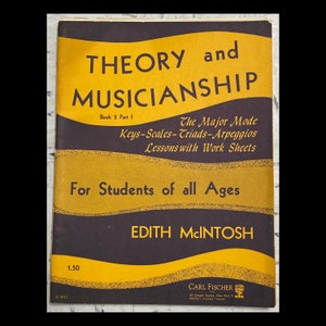 Theory and Musicianship Book 2 Part 1 For Students of all Ages by Edith McIntosh - The Major Mode Keys - Scales - Triads - Arpeggios