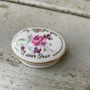 Crown Staffordshire Porcelain Floral Oval Trinket Box - &quot;My Love for you is Forever True&quot; Quote