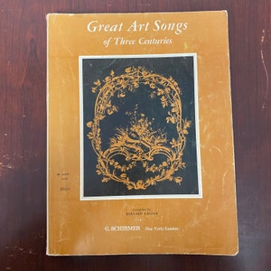 Vintage Great Art Songs of Three Centuries - High Voice and Piano  - G. Schirmer - Compiled by Bernard Taylor