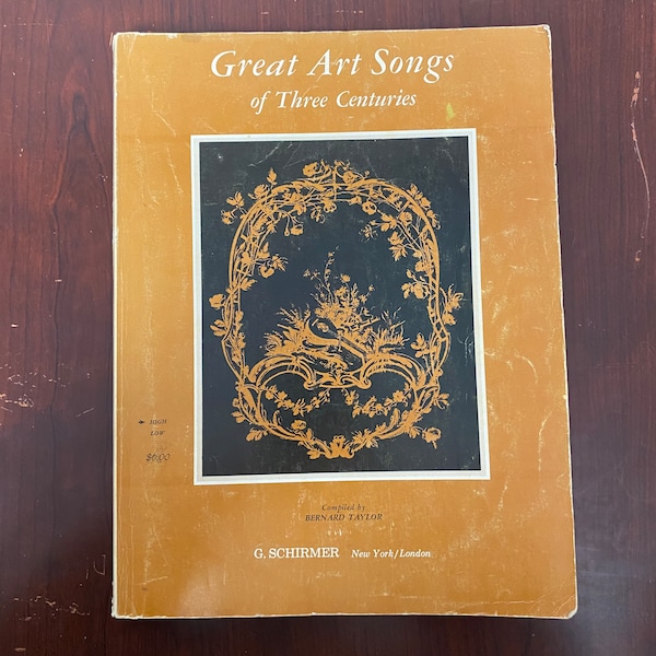 Vintage Great Art Songs of Three Centuries - High Voice and Piano  - G. Schirmer - Compiled by Bernard Taylor