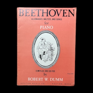BEETHOVEN Allemandes Waltzes and Songs for Piano - Edward W Dumm Vintage Music Book, Music Lesson Book