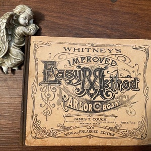 Antikes Notenbuch - 1886 Whitneys verbesserte einfache Methode Parlour Organ Hardcover Altes Musikbuch
