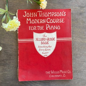 John Thompsons Modern Course For The Piano Second Grade Book Willis Music Co