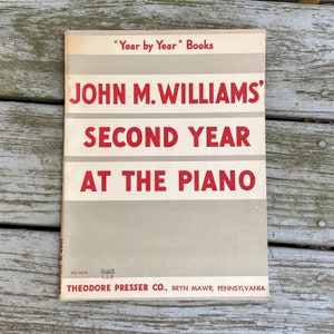 Vintage ZWEITES JAHR At The PIANO by John M. Williams - Klavierunterricht Noten