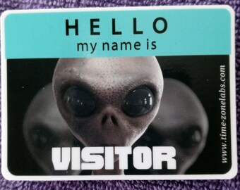 Hallo Mijn naam is bezoeker naam tag sticker - Cute Alien! - Blijf aan: WaterBottles-Luggage-Laptops-Cars-Cups-Mirrors-Windows-Phones-etc.